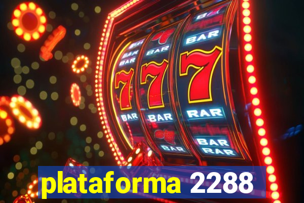 plataforma 2288